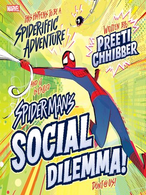 cover image of Spider-Man's Social Dilemma